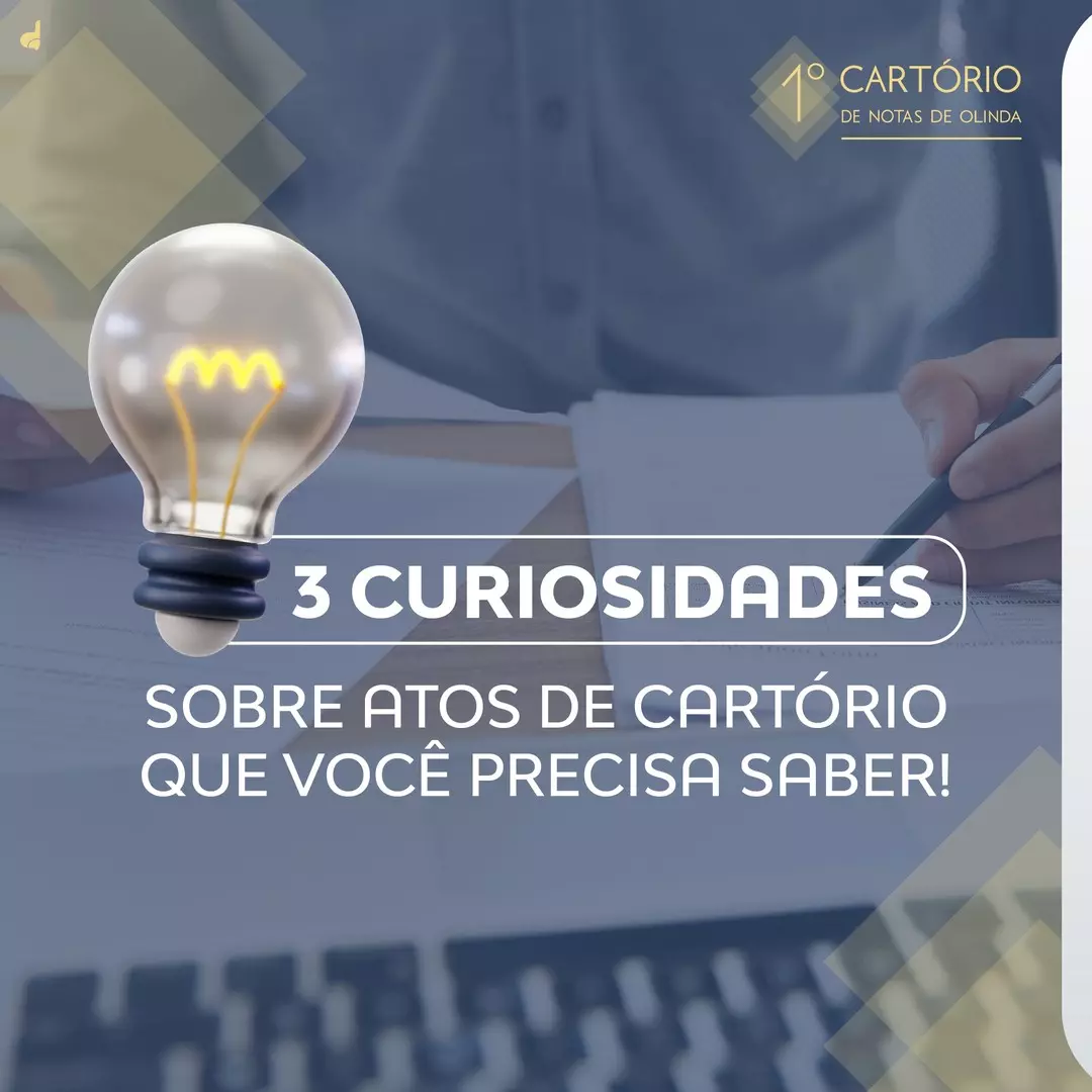 Curiosidades sobre atos de cartório